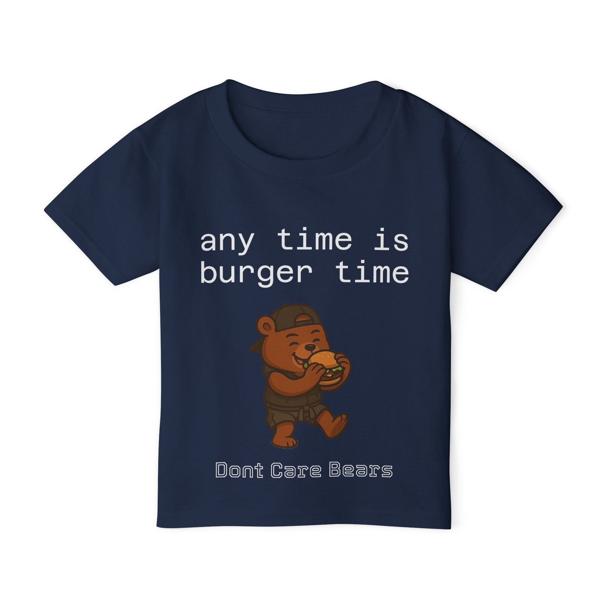 Don’t Care Bears – “Any Time Is Burger Time” Toddler T-Shirt