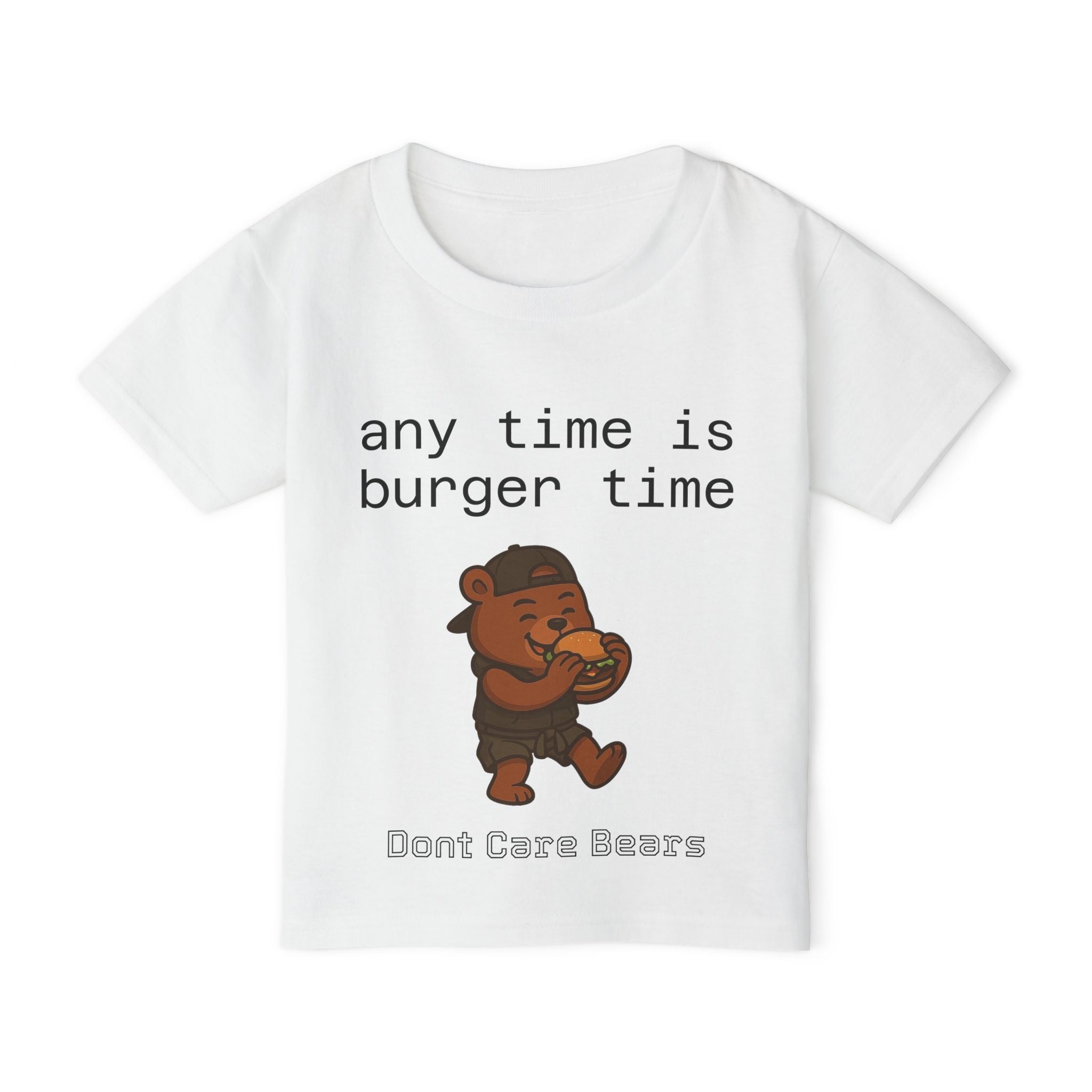 Don’t Care Bears – “Any Time Is Burger Time” Toddler T-Shirt