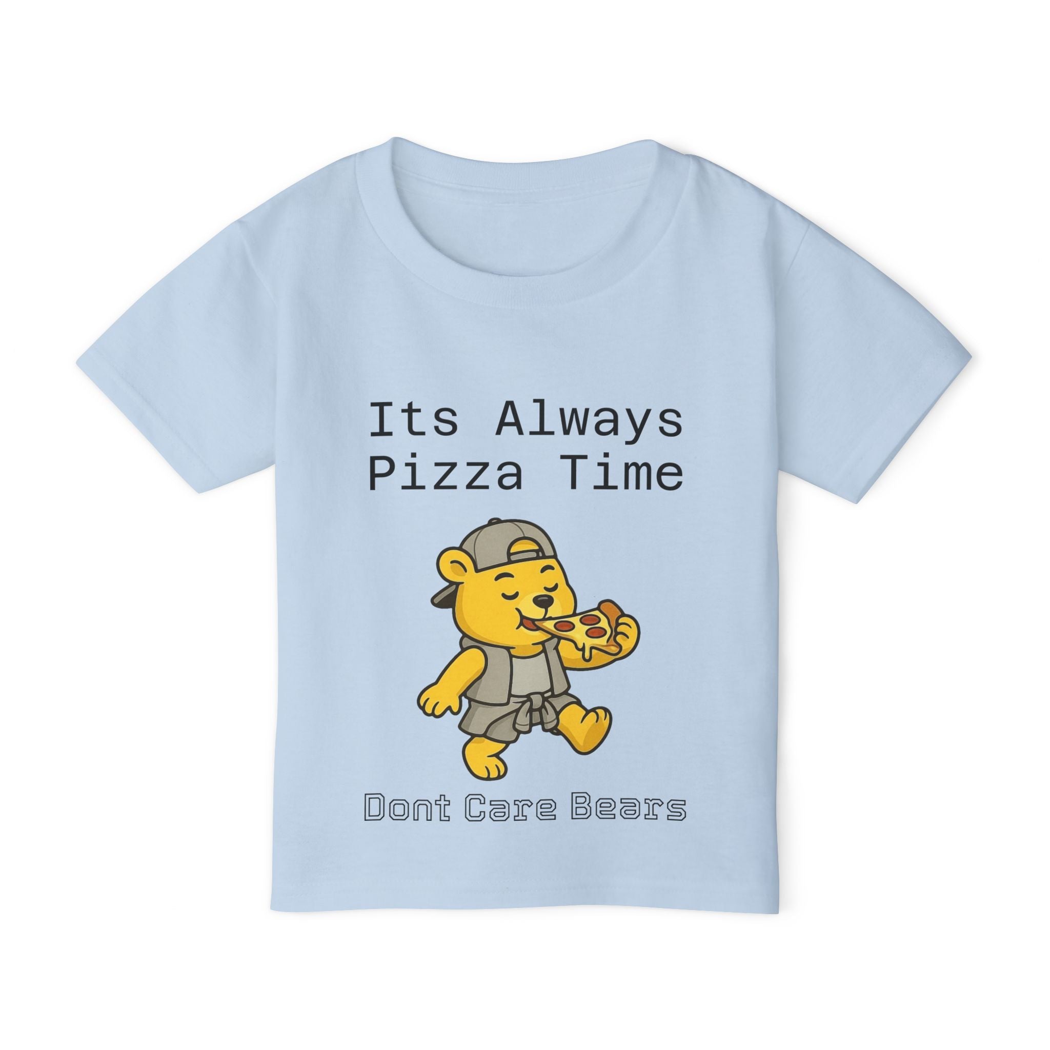 Don’t Care Bears – “Its always Pizza Time” Toddler T-Shirt
