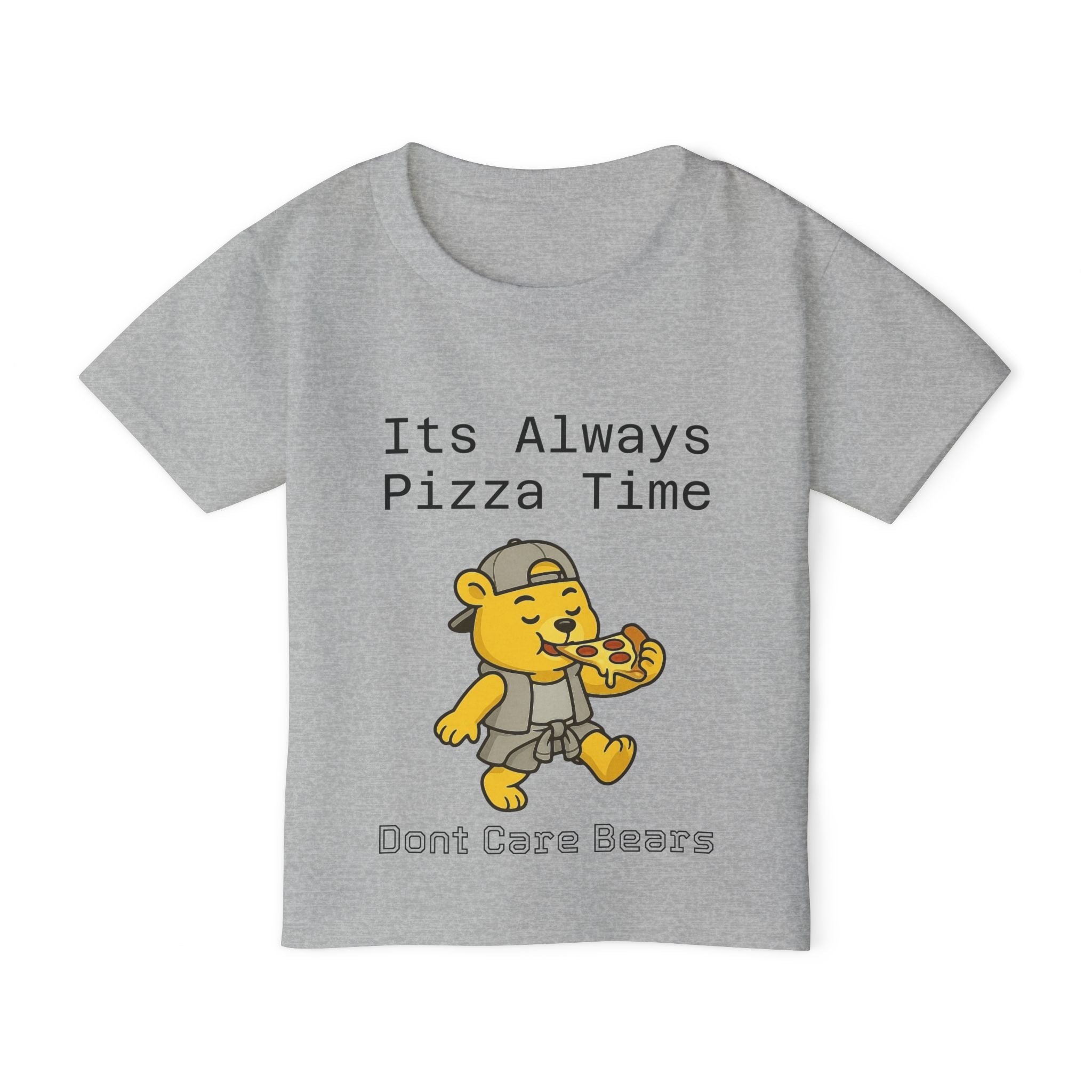 Don’t Care Bears – “Its always Pizza Time” Toddler T-Shirt