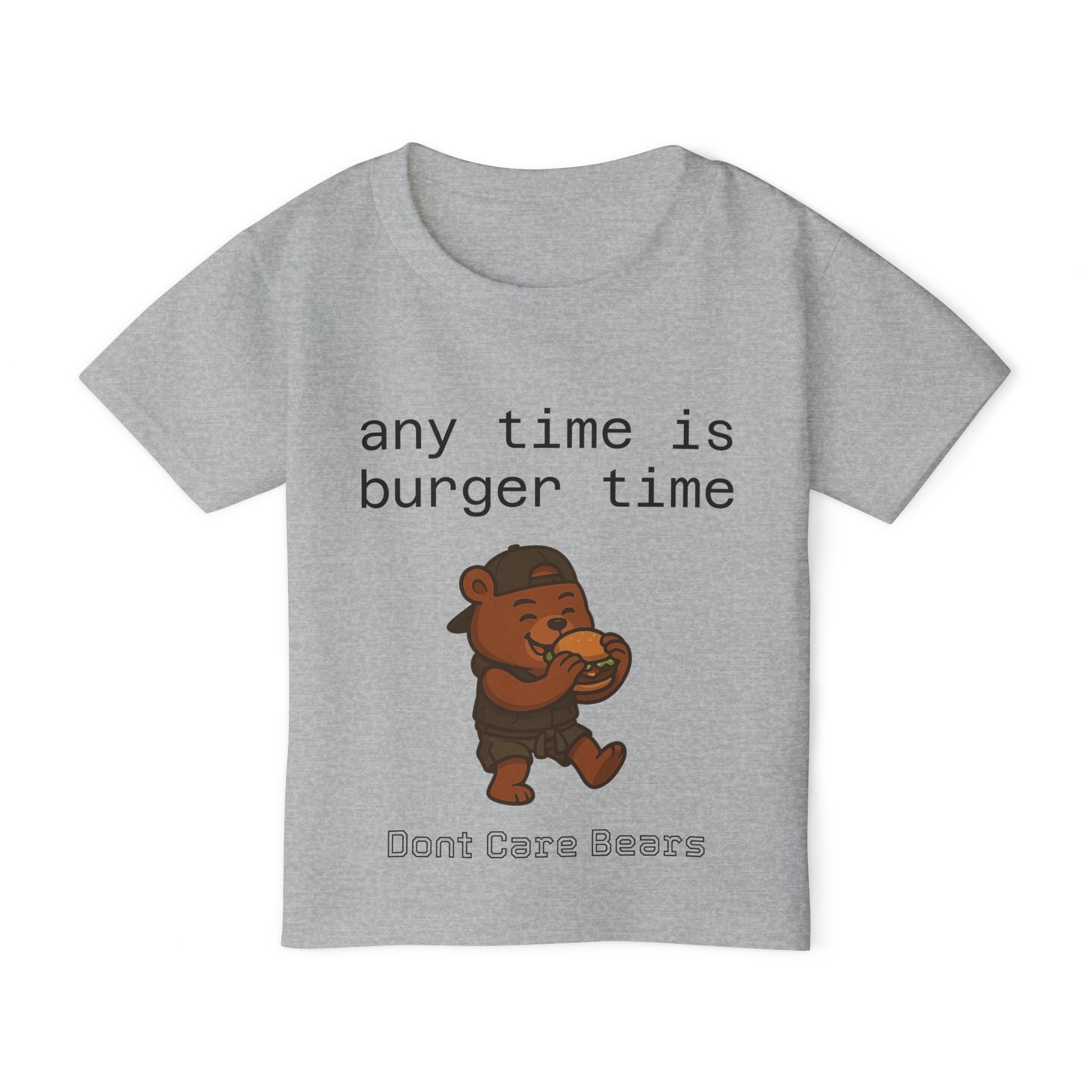 Don’t Care Bears – “Any Time Is Burger Time” Toddler T-Shirt