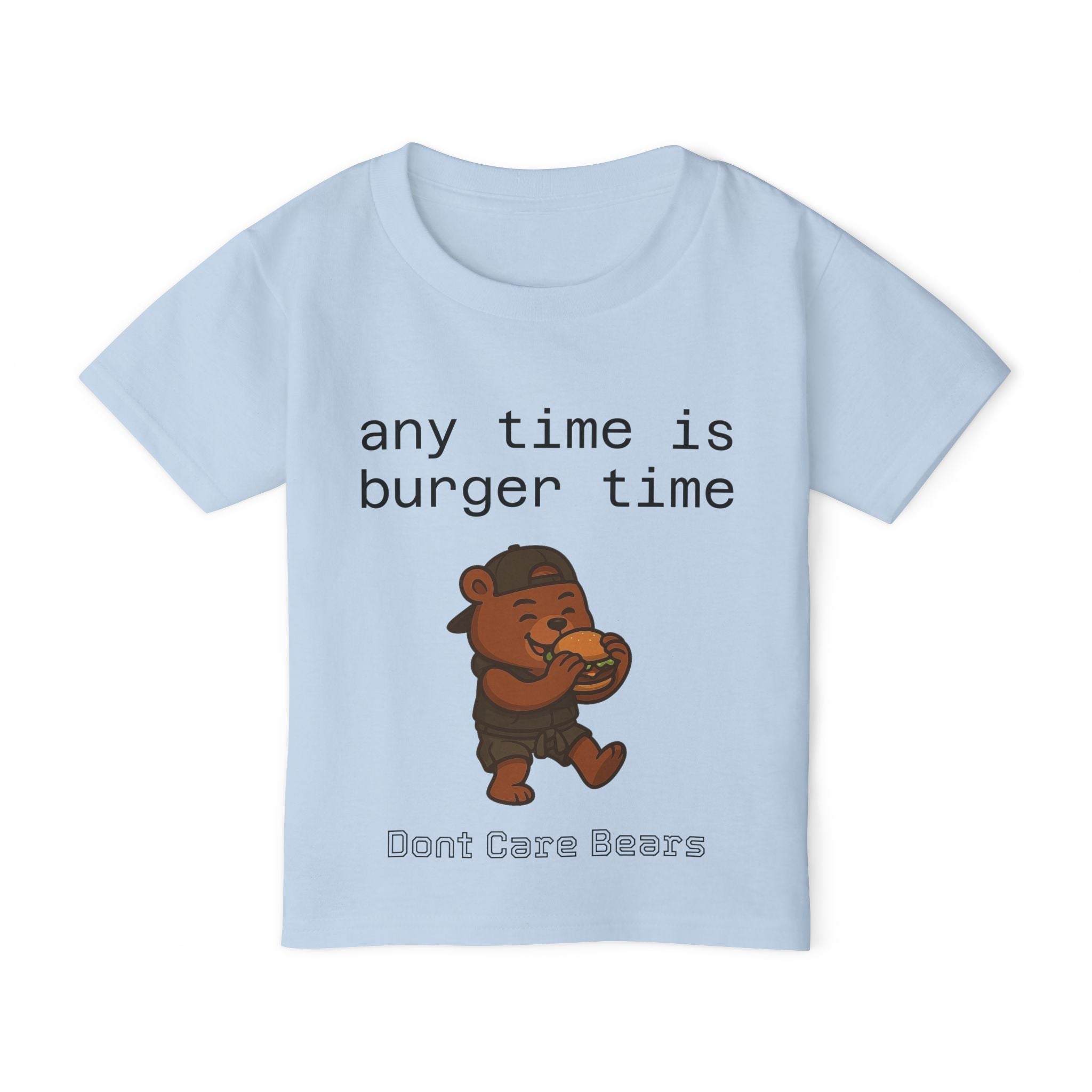 Don’t Care Bears – “Any Time Is Burger Time” Toddler T-Shirt
