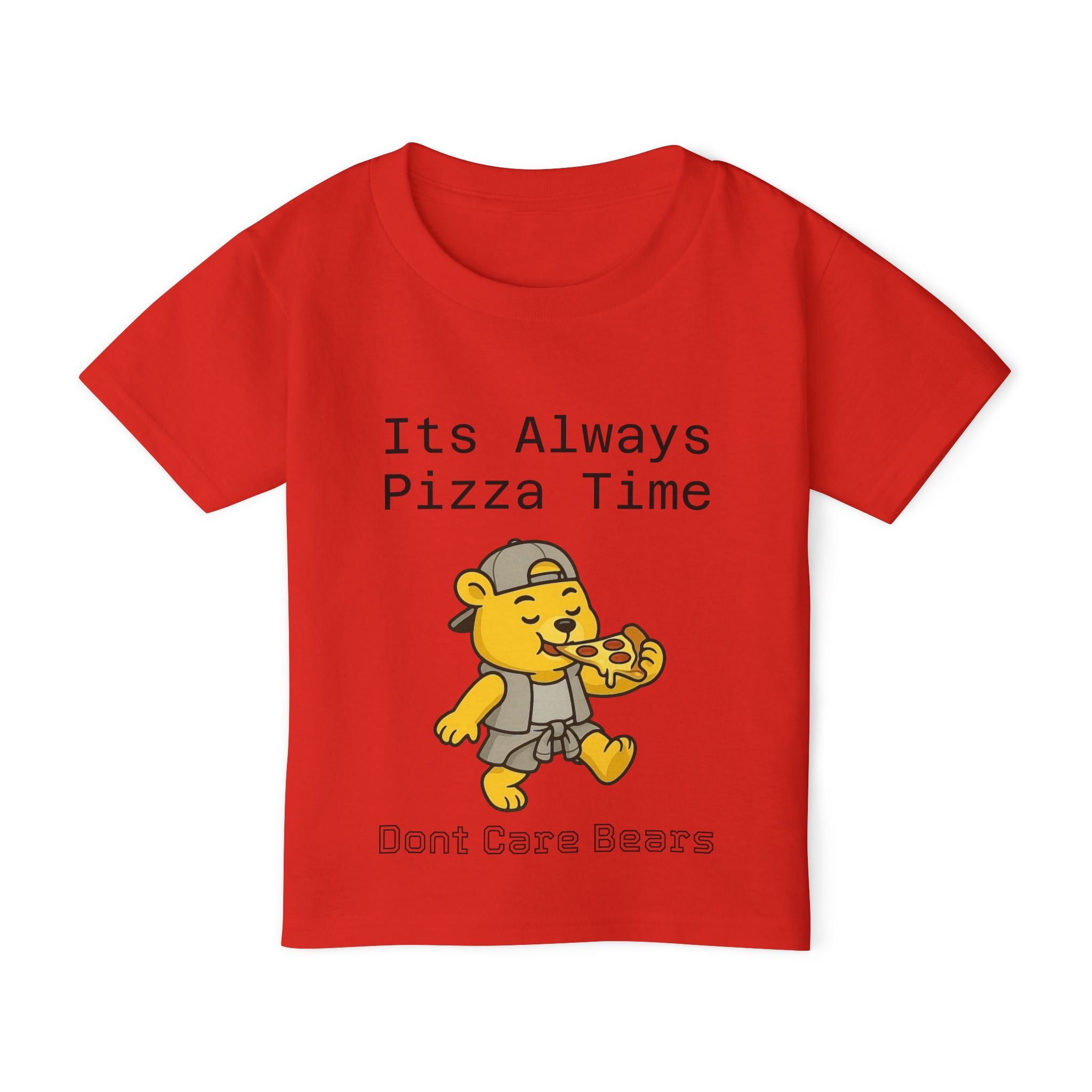 Don’t Care Bears – “Its always Pizza Time” Toddler T-Shirt